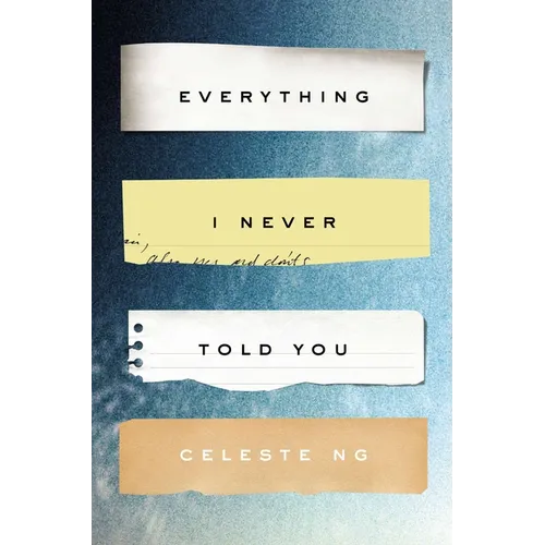 Everything I Never Told You