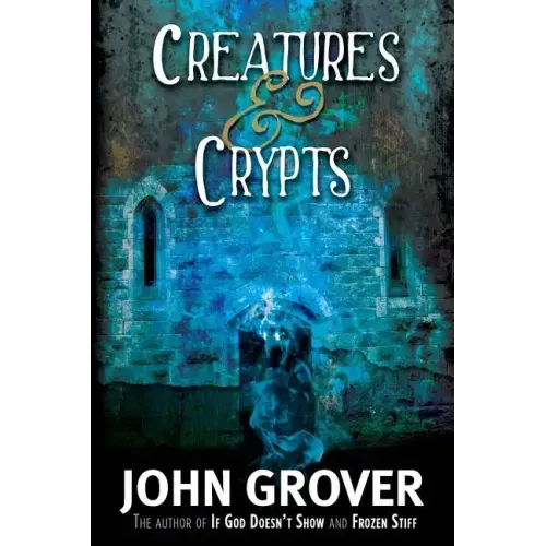 Creatures and Crypts