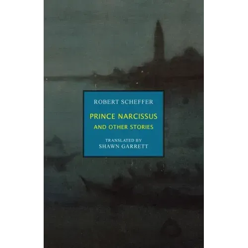 Prince Narcissus and Other Stories