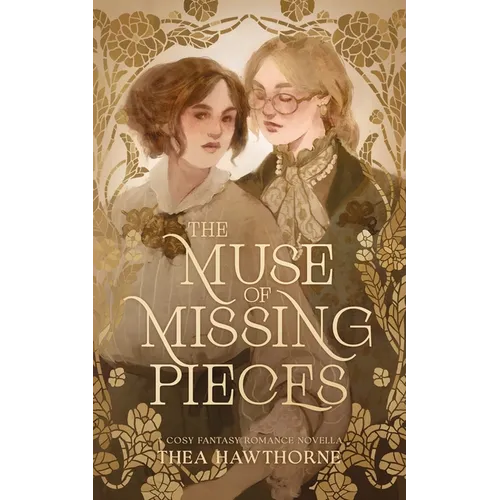 The Muse of Missing Pieces