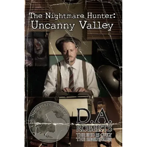 The Nightmare Hunter: Uncanny Valley