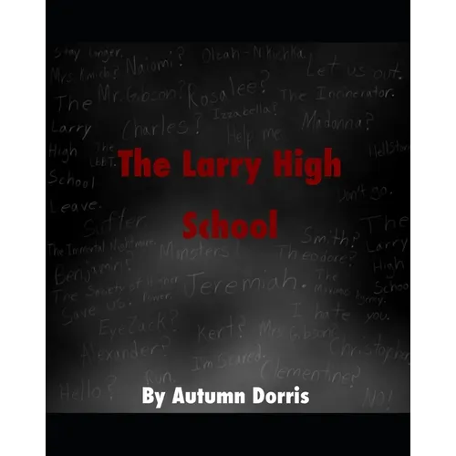 The Larry High School