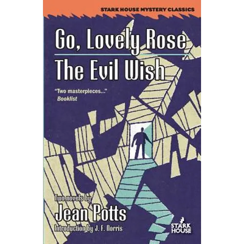 Go, Lovely Rose / The Evil Wish