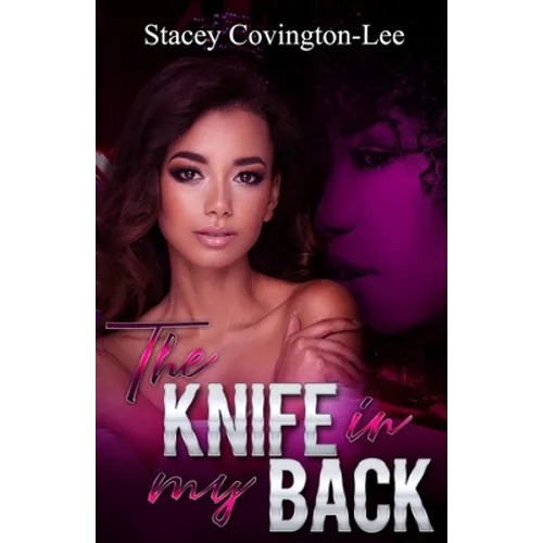 The Knife In My Back