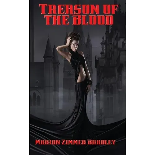 Treason of the Blood