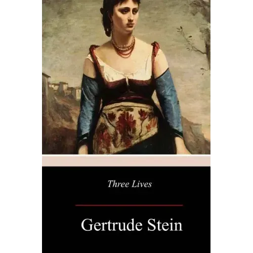 Three Lives