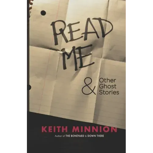 Read Me and Other Ghost Stories