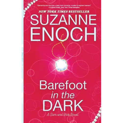 Barefoot in the Dark