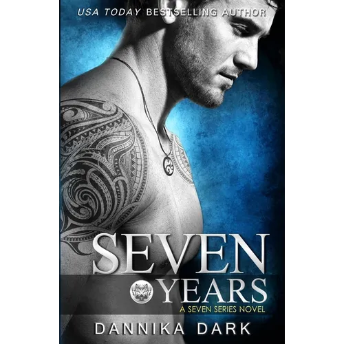 Seven Years (Seven Series #1)