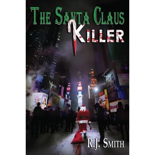 The Santa Claus Killer