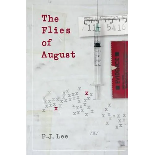 The Flies of August