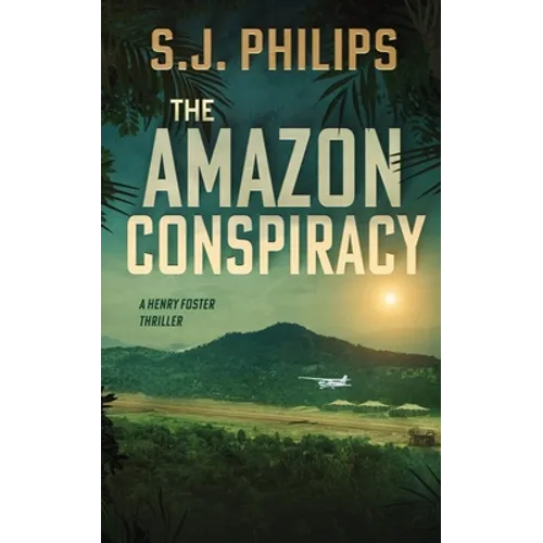 The Amazon Conspiracy