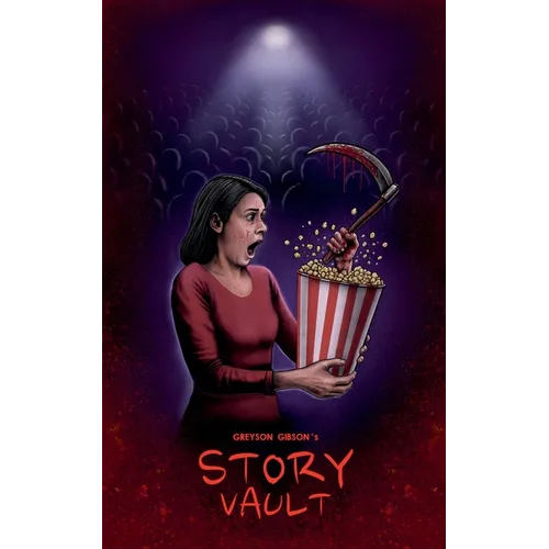 Greyson Gibson's Story Vault
