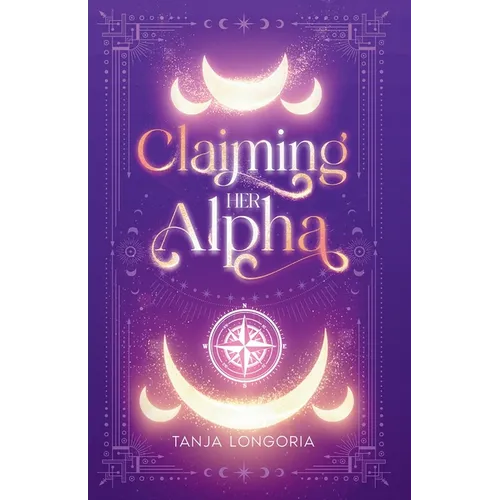 Claiming Her Alpha: A Standalone Fated Mates Shifter Romance