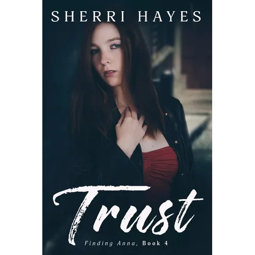 Trust: A Heartwarming BDSM Love Story