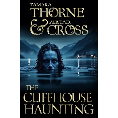 The Cliffhouse Haunting