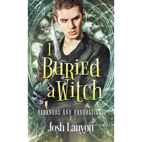 I Buried a Witch: Bedknobs and Broomsticks 2
