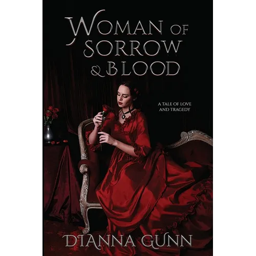 Woman of Sorrow and Blood