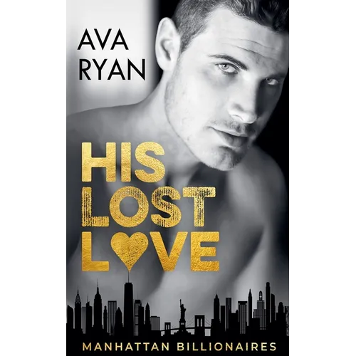 His Lost Love