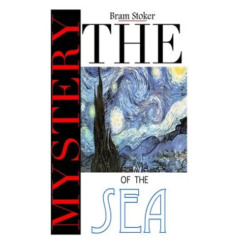 The Mystery of the Sea