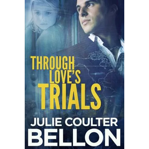 Through Love's Trials