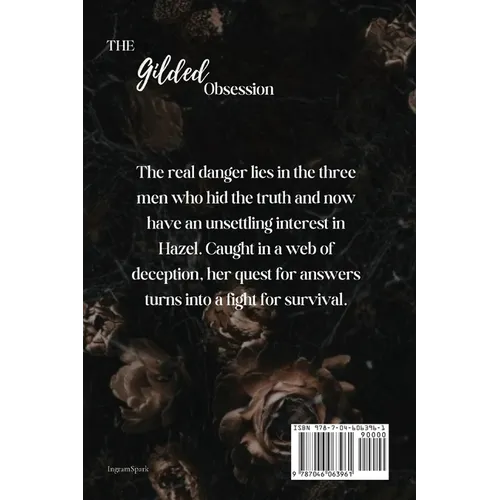 The Gilded Obsession