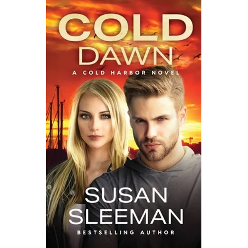 Cold Dawn: Cold Harbor - Book 7