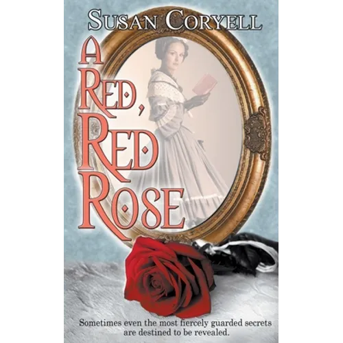 A Red, Red Rose