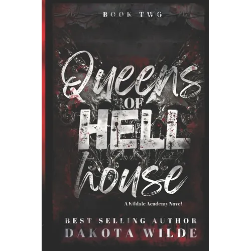 Queens of Hell House: A Kildale Academy Novel