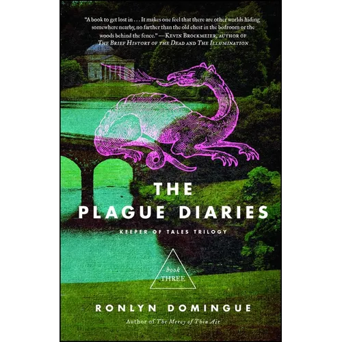The Plague Diaries: Keeper of Tales Trilogy: Book Three