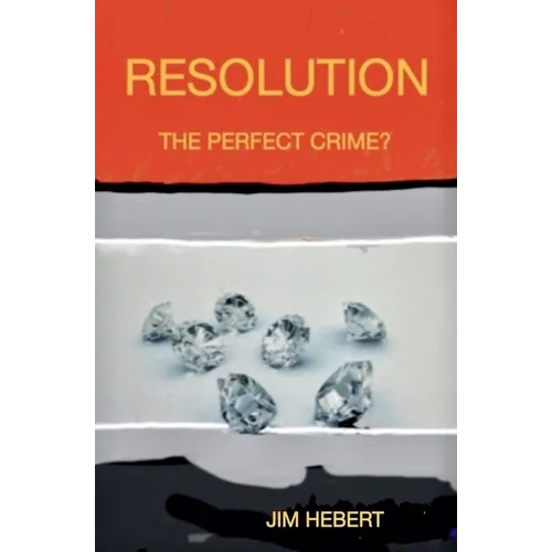 Resolution The Perfect Crime?