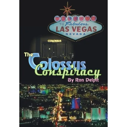 The Colossus Conspiracy