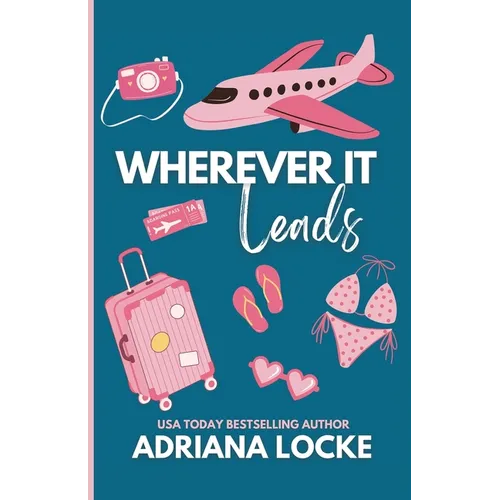Wherever It Leads