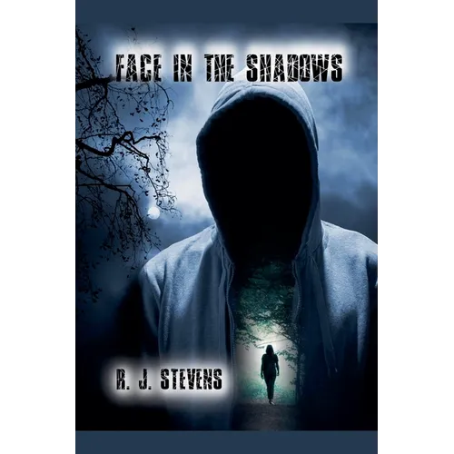Face in the Shadows