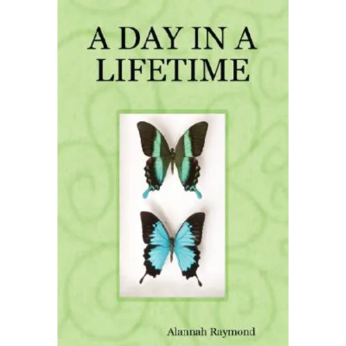 A Day in a Lifetime