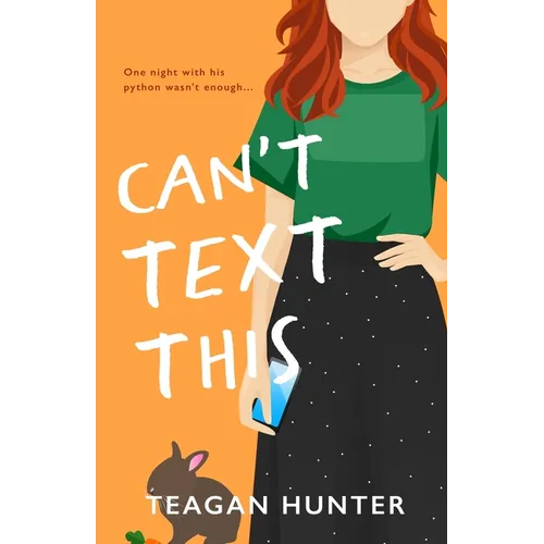 Can't Text This (Special Edition)