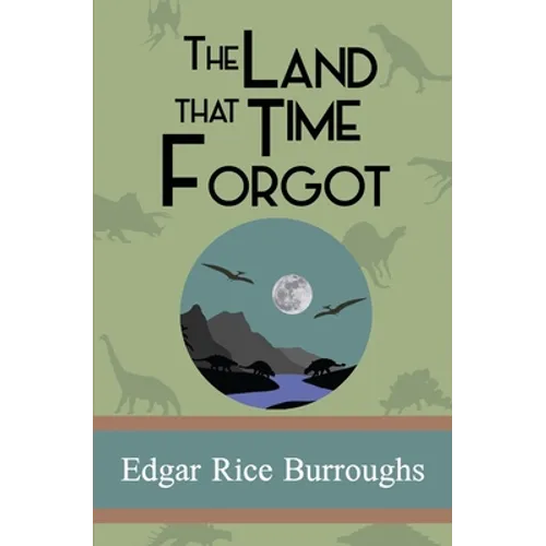 The Land that Time Forgot