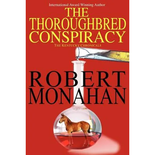 The Thoroughbred Conspiracy