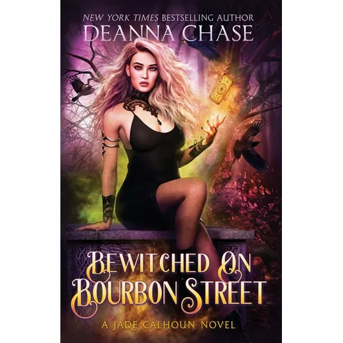 Bewitched on Bourbon Street
