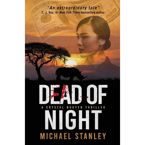 Dead of Night: A Crystal Nguyễn Thriller