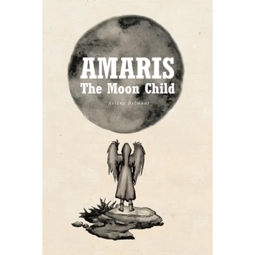 Amaris: The Moon Child