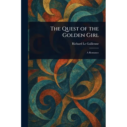 The Quest of the Golden Girl