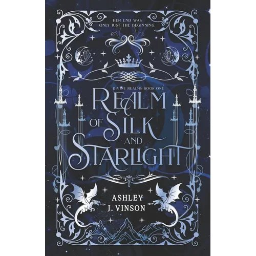 Realm of Silk and Starlight