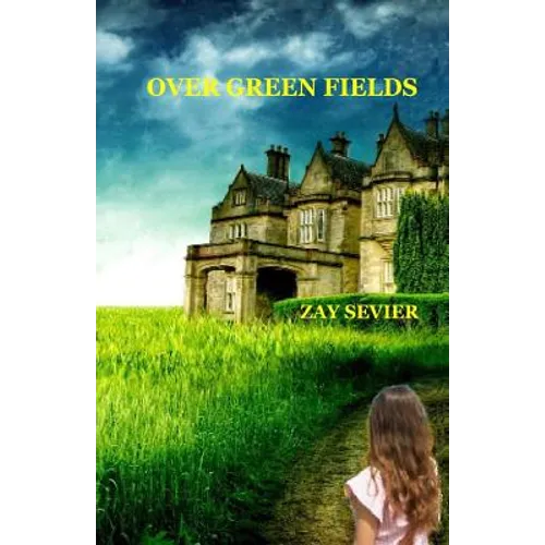 Over Green Fields