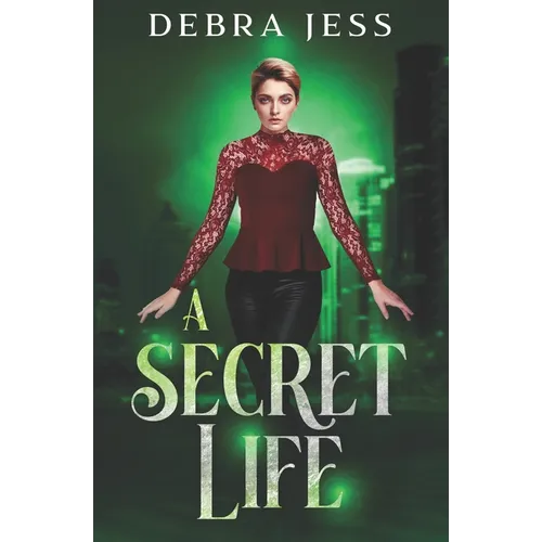 A Secret Life: Superhero Romance "Secret" Series (Book 3)