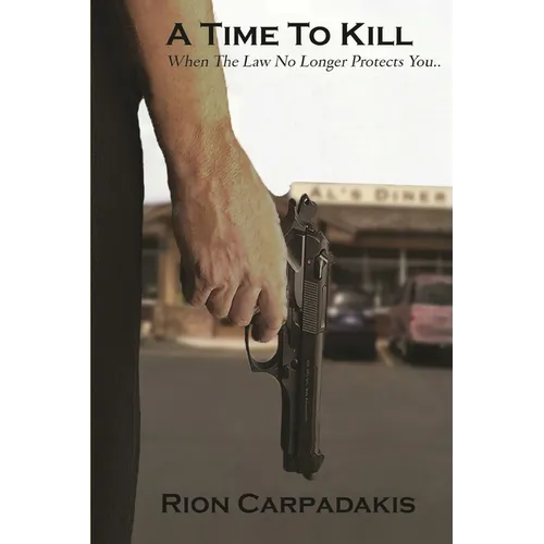 A Time To Kill