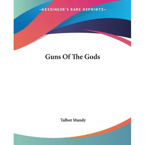 Guns Of The Gods