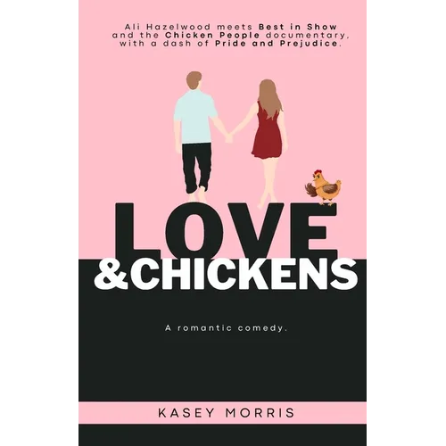 Love & Chickens