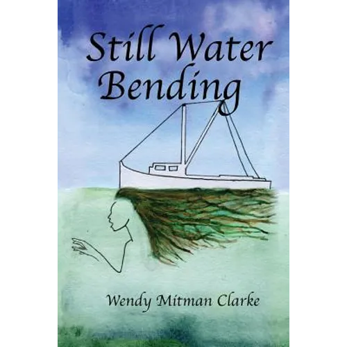 Still Water Bending