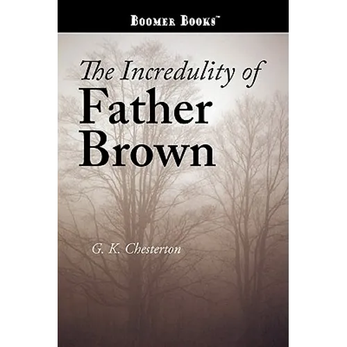 The Incredulity of Father Brown